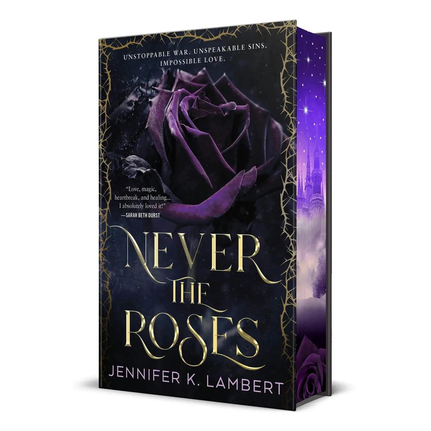 Never The Roses (Sprayed Edge) Hardcover