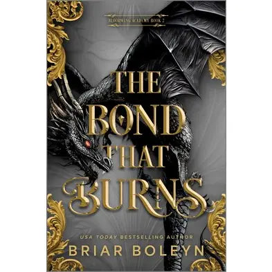 The Bond That Burns Hardcover