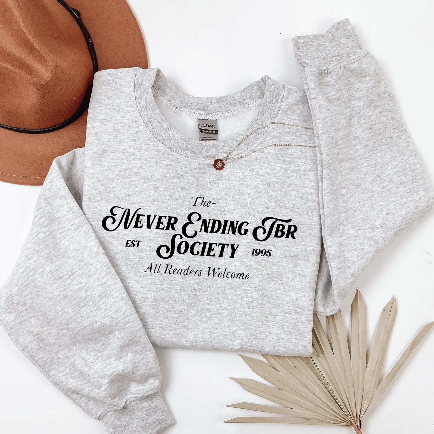 Never Ending TBR Society Sweatshirt