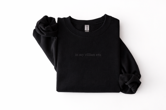 In My Villain Era Sweatshirt