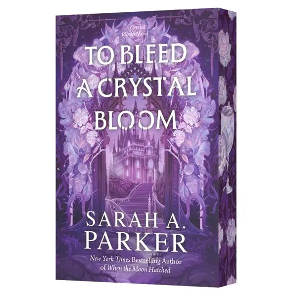 To Bleed A Crystal Bloom Paperback (Sprayed Edge)